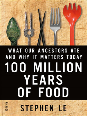 cover image of 100 Million Years of Food